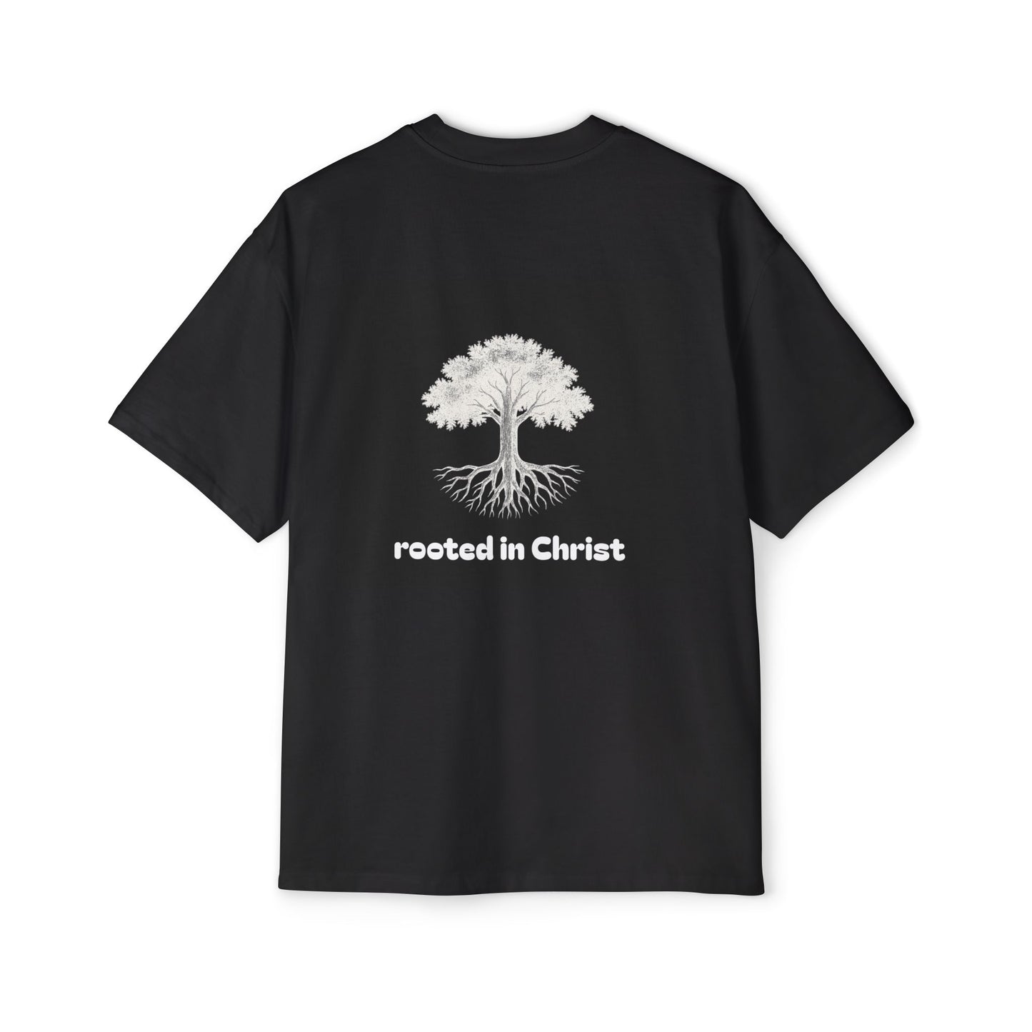 rooted in Christ ~ oversized T-shirt