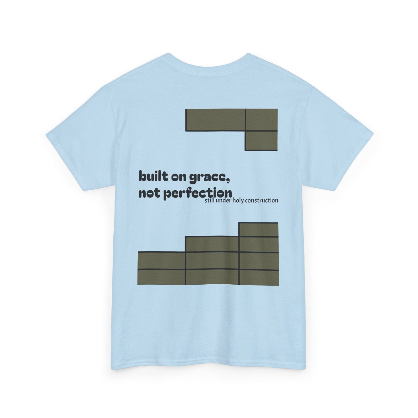 built on Grace ~ T-shirt