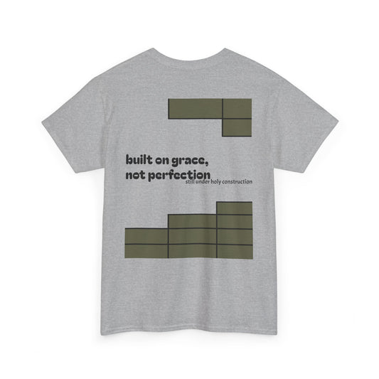 built on Grace ~ T-shirt