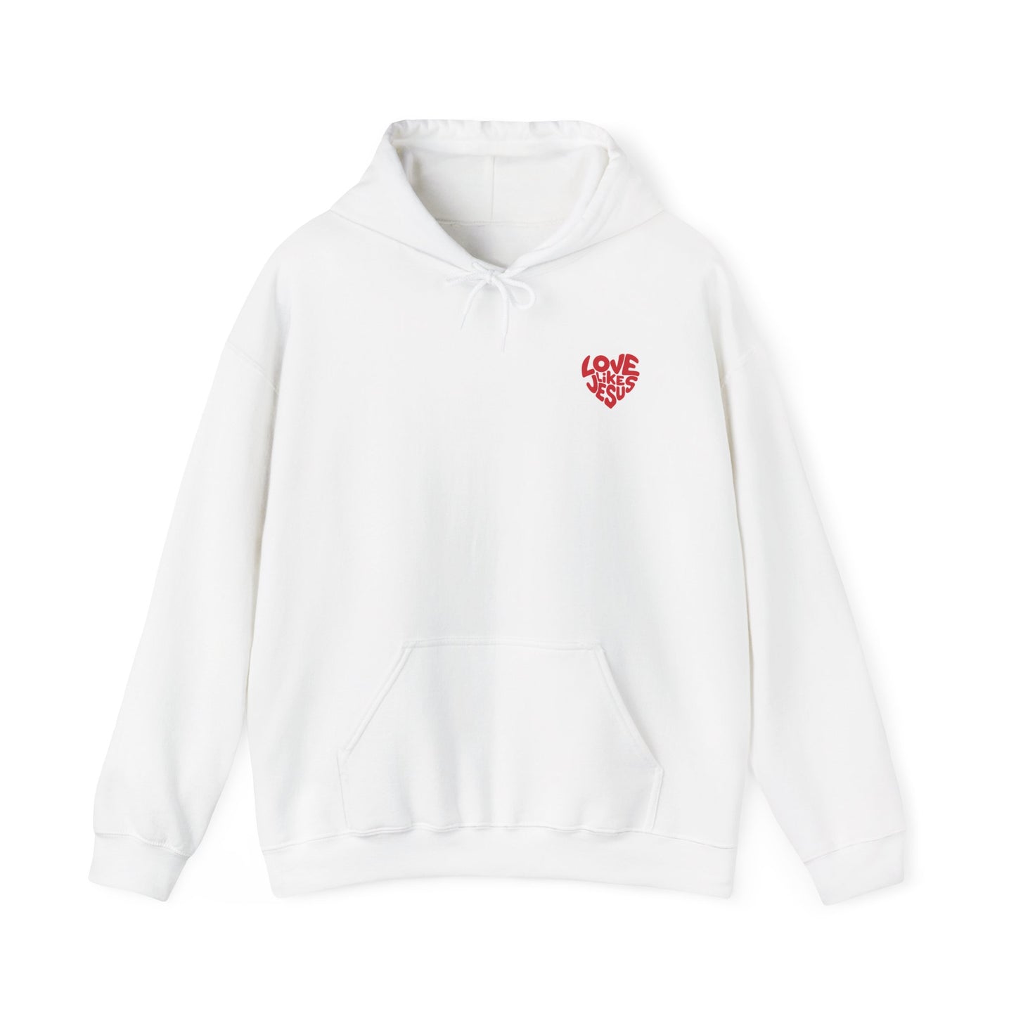 love like Jesus ~ Hoodie