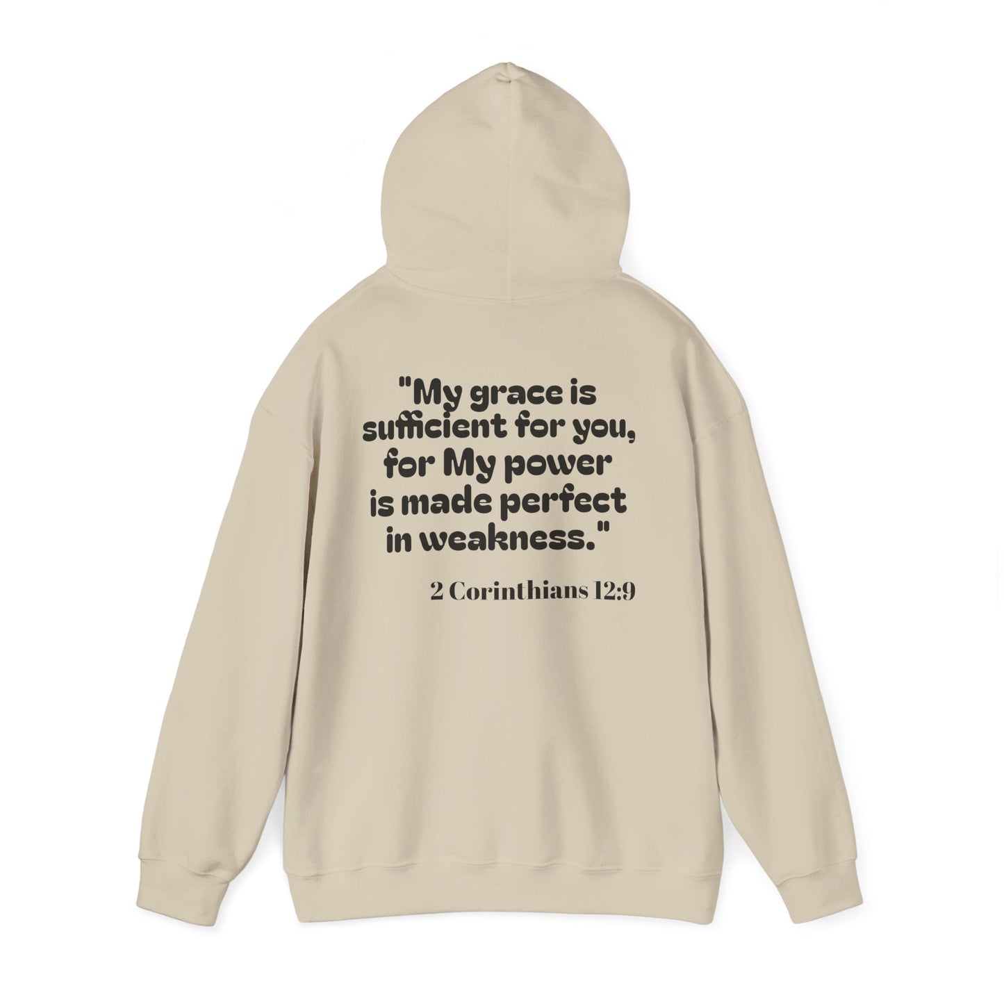 My power is made perfect in weakness ~ Hoodie
