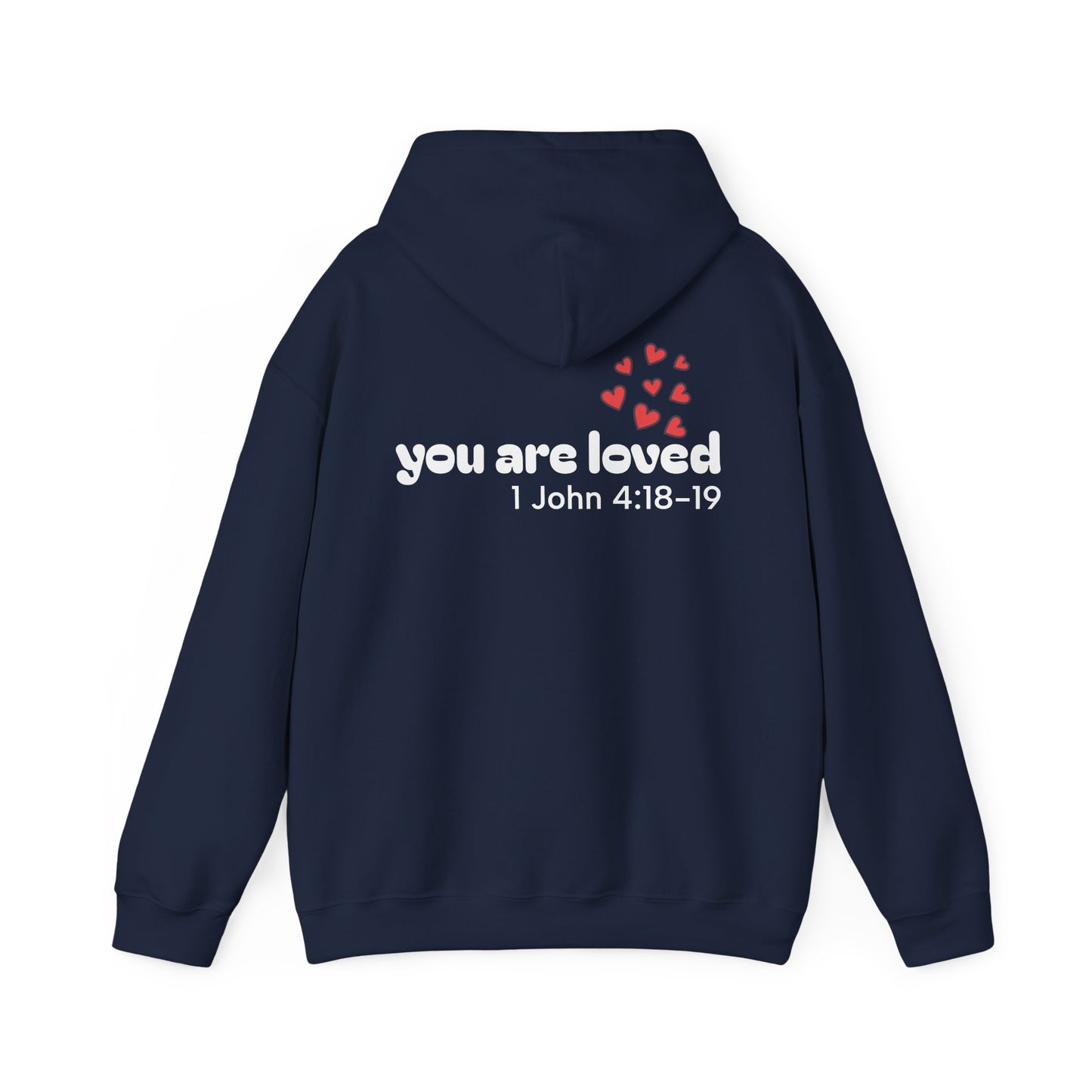 you are loved ~ Hoodie