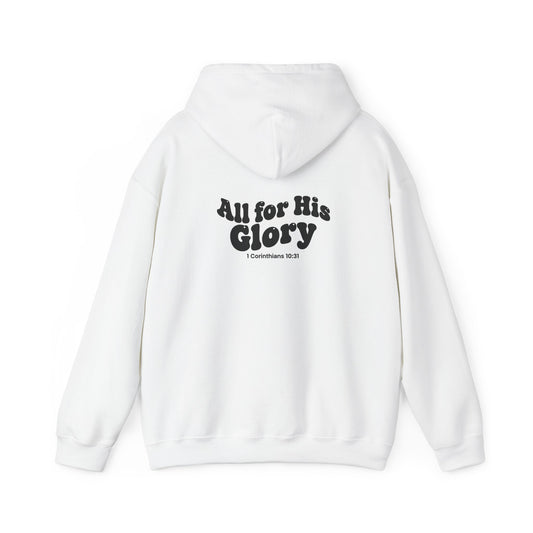 all for His glory ~ Hoodie