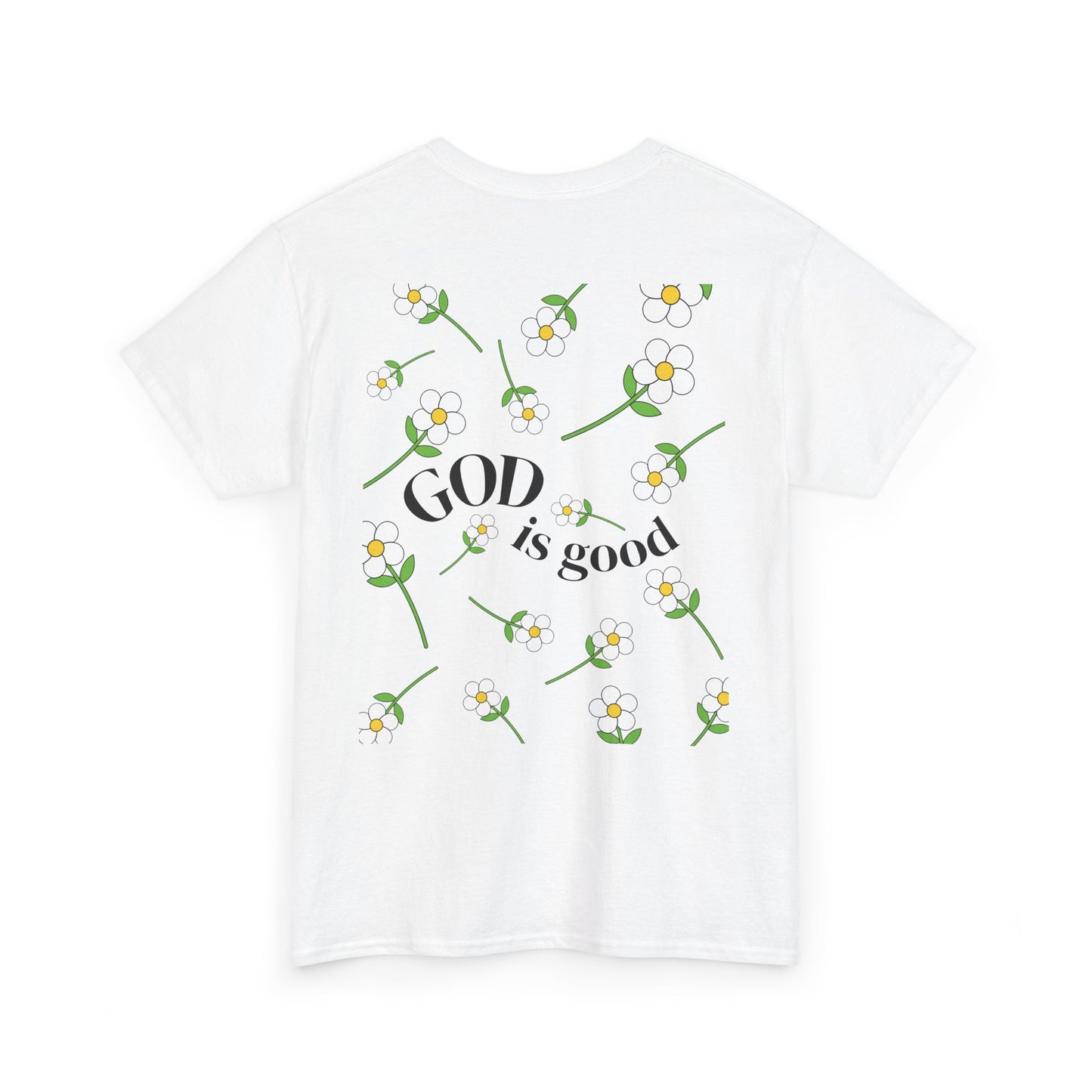 God loves you ~ T-shirt